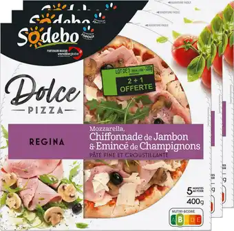Match Sodebo dolce pizza offre