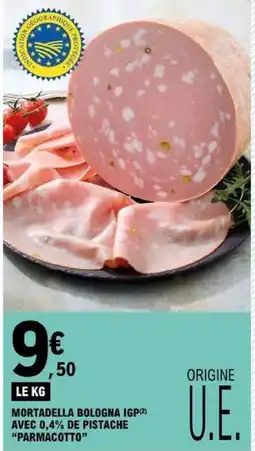 E.Leclerc Mortadella Bologna IGP offre