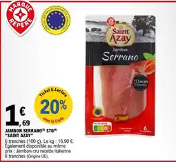 E.Leclerc Saint Azay Jambon Serrano offre
