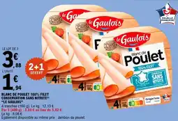 E.Leclerc le Gaulois Blanc de Poulet offre