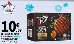 E.Leclerc Tendre & Plus Haché au Bœuf à l'Oignon offre