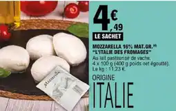 E.Leclerc L'ITALIE DES FROMAGES Mozzarella offre