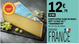 E.Leclerc SEIGNEMARTIN Comté Extra Fleur du Bugey offre