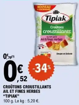 E.Leclerc Tipiak Croûtons croustillants offre
