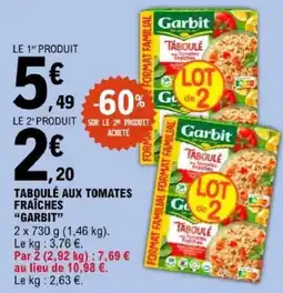 E.Leclerc Garbit Taboulé aux Tomates Fraîches offre
