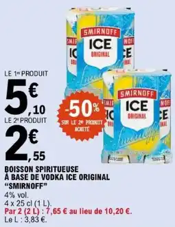 E.Leclerc SMIRNOFF BOISSON SPIRITUEUSE offre