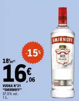 E.Leclerc SMIRNOFF VODKA N°21 offre