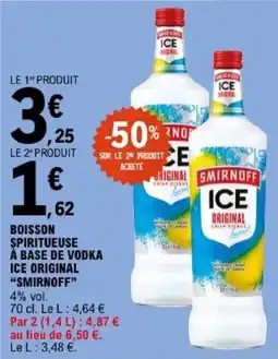 E.Leclerc SMIRNOFF ICE ORIGINAL offre