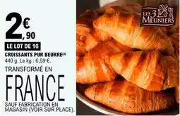 E.Leclerc LES 3 MEUNIERS CROISSANTS PUR BEURRE offre