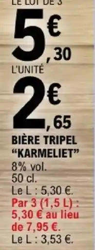 E.Leclerc KARMELIET BIÈRE TRIPÉL offre