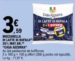 E.Leclerc Casa Azzurra Mozzarella di latte di bufala offre