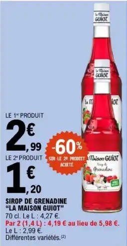E.Leclerc La Maison Guiot Sirop de Grenadine offre