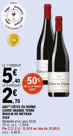 E.Leclerc MOULIN DE MEYRAN CÔTES DU RHÔNE offre