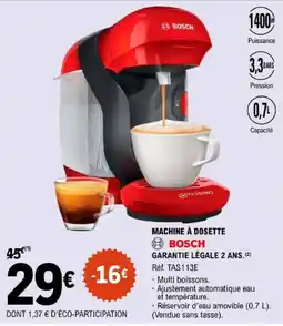 E.Leclerc BOSCH MACHINE À DOSETTE offre