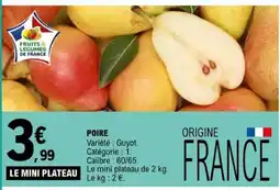 E.Leclerc FRUITS & LEGUMES DE FRANCE POIRE offre