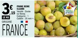 E.Leclerc PRUNE REINE CLAUDE offre