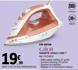 E.Leclerc calor Fer vapeur offre