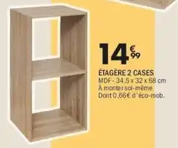 La Foir'Fouille ÉTAGÈRE 2 CASES offre