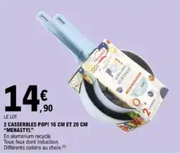 E.Leclerc MENASTYL Casseroles POP! offre