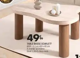 La Foir'Fouille Scarlett table basse offre
