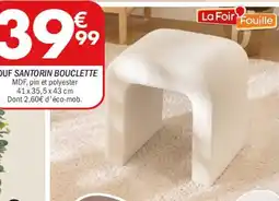 La Foir'Fouille Pouf santorin bouclette offre