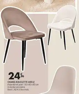 La Foir'Fouille CHAISE BOUCLETTE ADELE offre