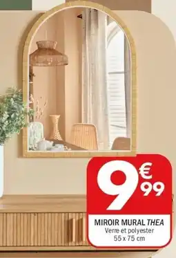 La Foir'Fouille Thea miroir mural offre