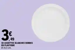 E.Leclerc Assiettes blanches rondes en plastique offre