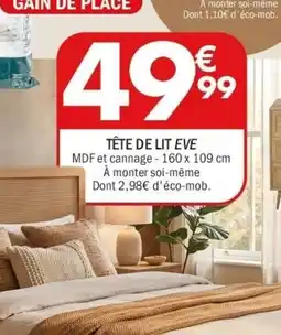 La Foir'Fouille Tête de lit eve offre