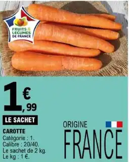 E.Leclerc Fruits & Légumes de France Carotte offre