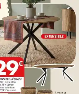 La Foir'Fouille EXTENSIBLE HÉRITAGE offre