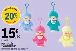 E.Leclerc MONCHHICHI PORTE-CLÉS offre