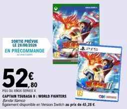 E.Leclerc Bandai Namco CAPTAIN TSUBASA II : WORLD FIGHTERS offre