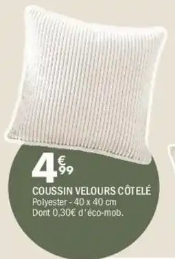 La Foir'Fouille COUSSIN VELOURS CÔTELÉ offre