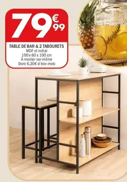 La Foir'Fouille Table de bar & 2 tabourets offre