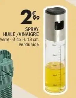 La Foir'Fouille Spray huile/vinaigre offre