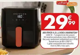 La Foir'Fouille Livoo x Marmiton Air Fryer offre