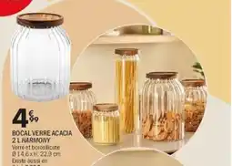 La Foir'Fouille Harmony bocal verre acacia offre