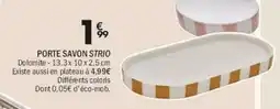 La Foir'Fouille Porte savon strio offre