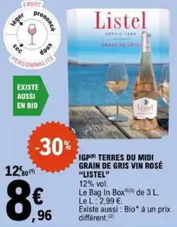 E.Leclerc Listel IGP Terres du Midi Grain de Gris Vin Rosé offre