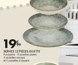 La Foir'Fouille JULIETTE Service 12 pièces offre