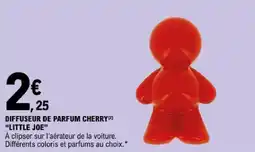 E.Leclerc LITTLE JOE DIFFUSEUR DE PARFUM CHERRY offre