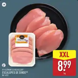 ALDI ST-CLÉMENT LE VOLAILLER ESCALOPES DE DINDE offre
