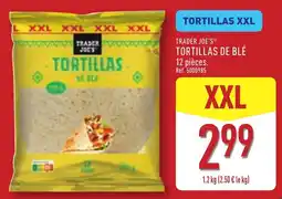 ALDI TRADER JOE'S TORTILLAS DE BLÉ offre