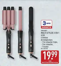 ALDI AMBIAINO MULTI STYLER 3-EN-1 offre