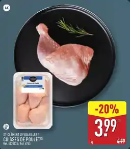 ALDI ST-CLÉMENT LE VOLAILLER CUISSES DE POULET offre
