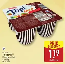 ALDI MILSANI TOPI MAXI offre
