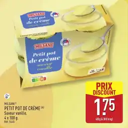 ALDI MILSANI PETIT POT DE CRÈME offre