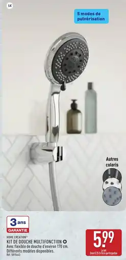 ALDI HOME CREATION KIT DE DOUCHE MULTIFONCTION offre