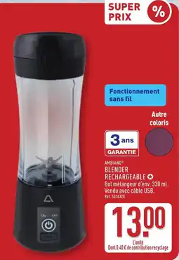 ALDI AMBIANO BLENDER RECHARGEABLE offre